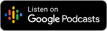 Listen on Google Podcasts logo button. 