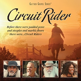 Hardships, faith of Methodist circuit riders inspire gospel music DVD