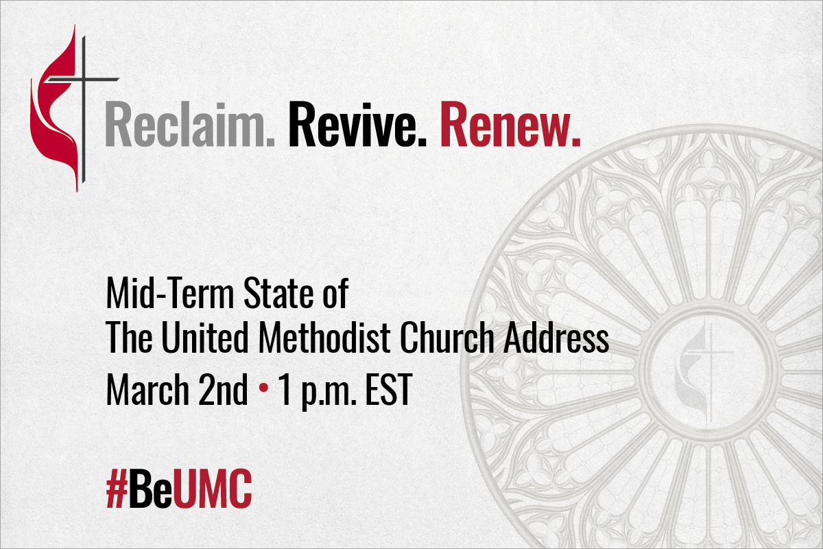 Council of Bishops President Bishop Thomas J. Bickerton will deliver a Mid-Term State of The United Methodist Church Address on March 2, 2023 at 1pm EST. (Image created by United Methodist Communications.).