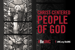 United Methodists are Christ-centered people of God