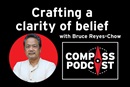 Bruce Reyes-Chow on the Compass Podcast Bruce Reyes-Chow talks about "Everything Good About God is True" on the Compass Podcast