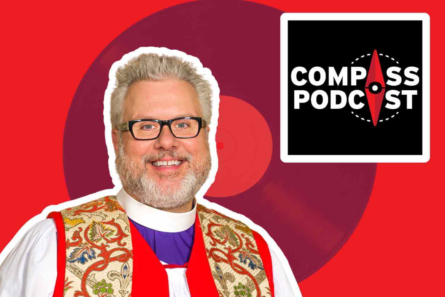 Bishop C. Andrew Doyle on Compass