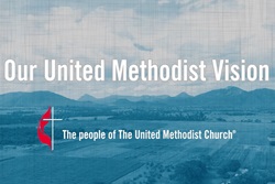 Our United Methodist Vision