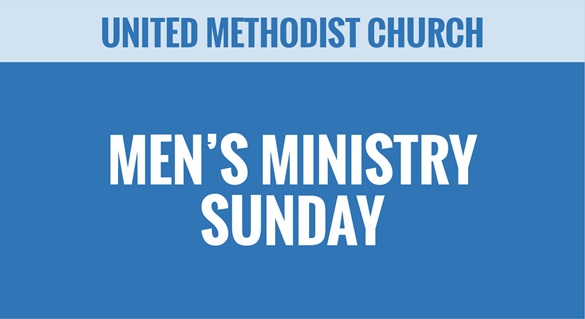 UMC - United Methodist Church - Men's Ministry Sunday - Special Sundays - Thumbnail UMC - United Methodist Church - Men's Ministry Sunday - Special Sundays - Thumbnail