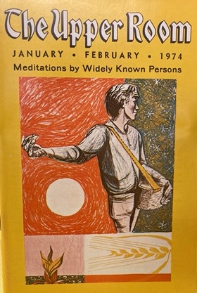 The January/February 1974 issue of The Upper Room