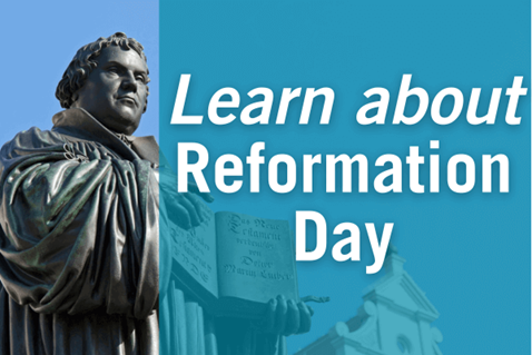 Learn about Reformation Day