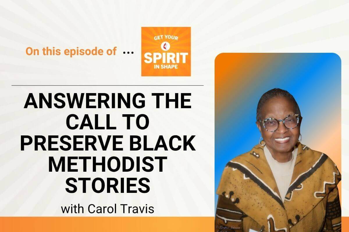 Preserving the stories of Black Methodists isn’t just history work for Carol Travis, it’s a calling. Discover how this cradle Methodist and leader with the African American Methodist Heritage Center ensures generations of vital stories are never forgotten.