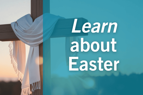 Learn about Easter
