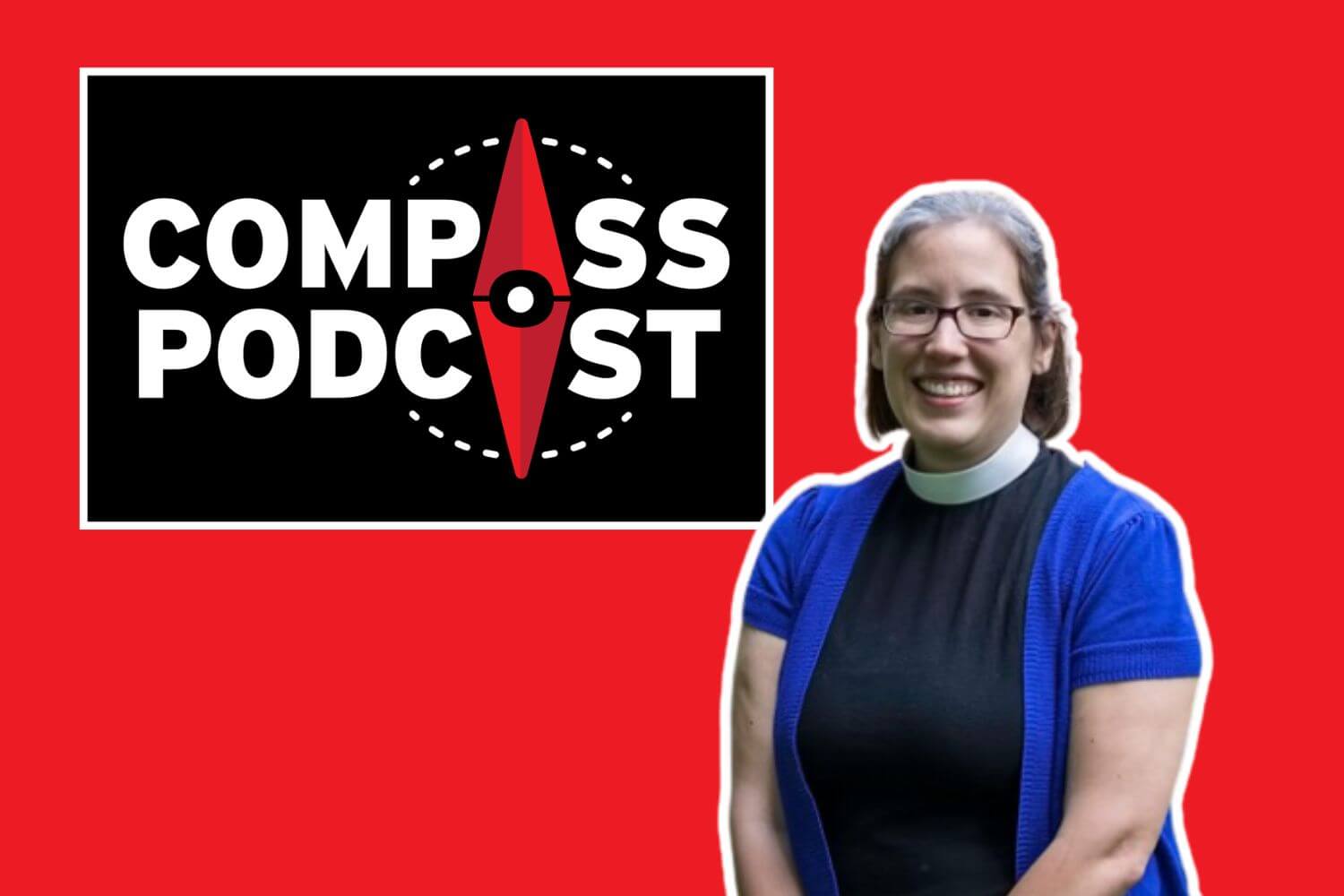 Rev. Dr. Rachel Kessler, author of "Nerd Faith", on Compass 184