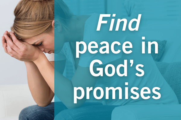 Find peace in God's promises